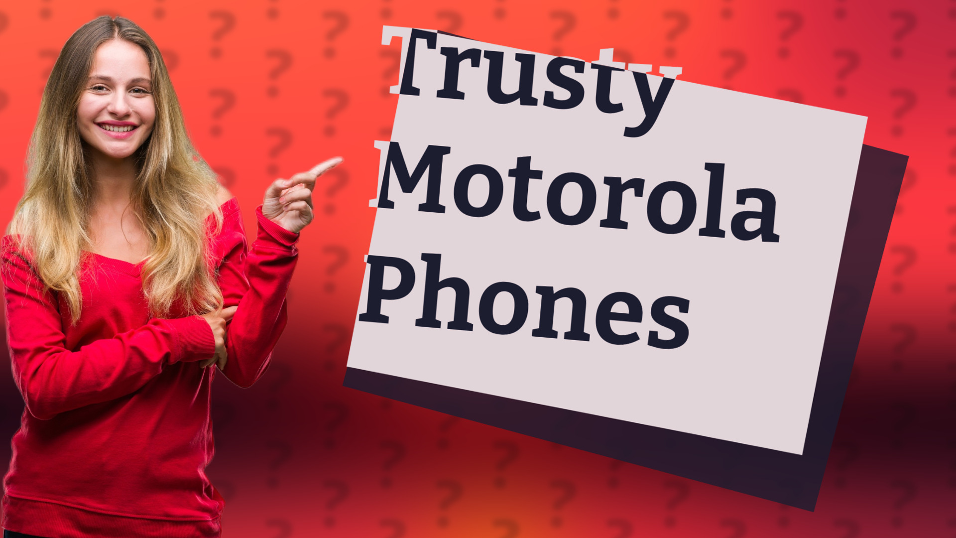 Trusty Motorola Phones