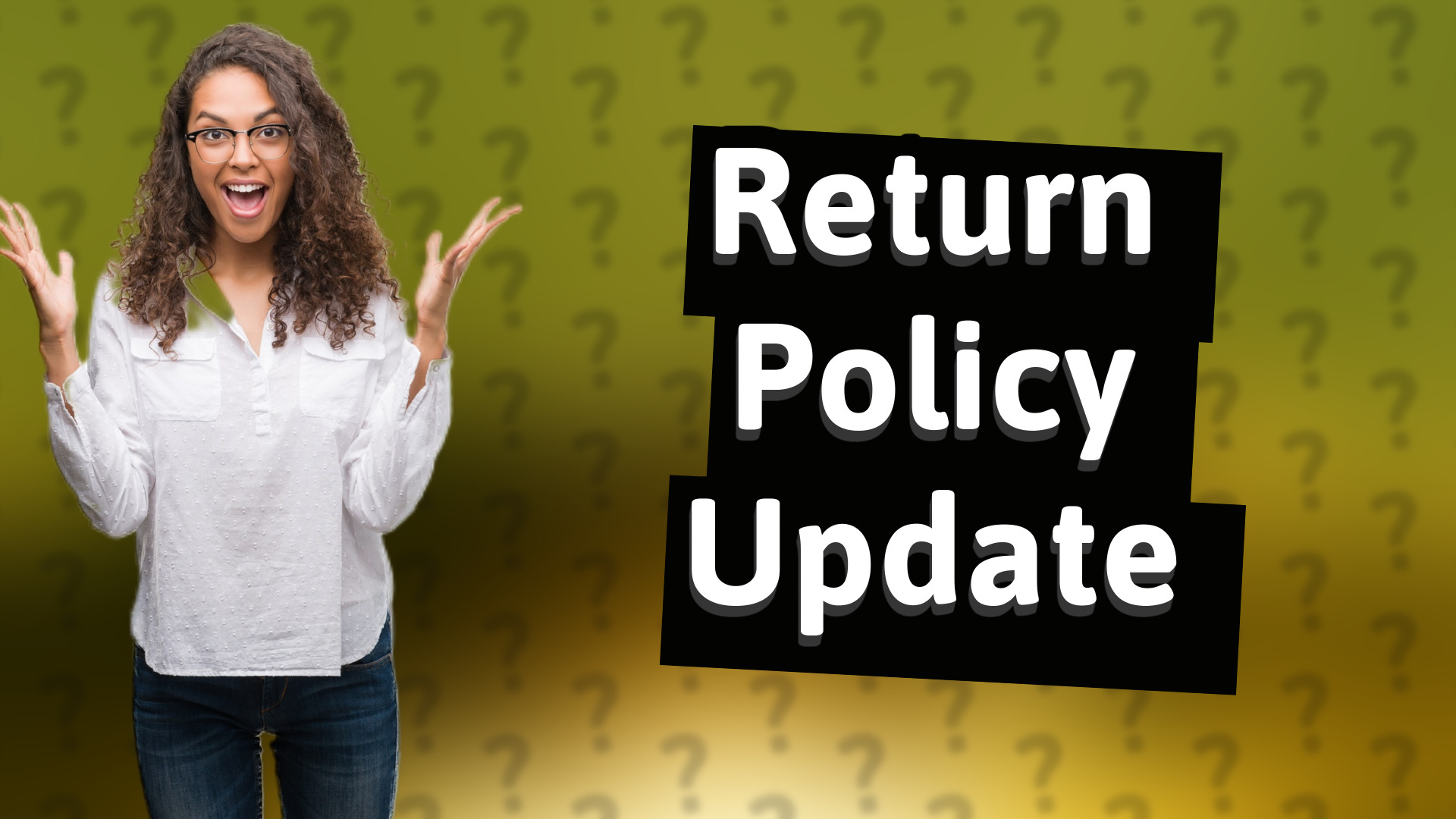 Return Policy Update
