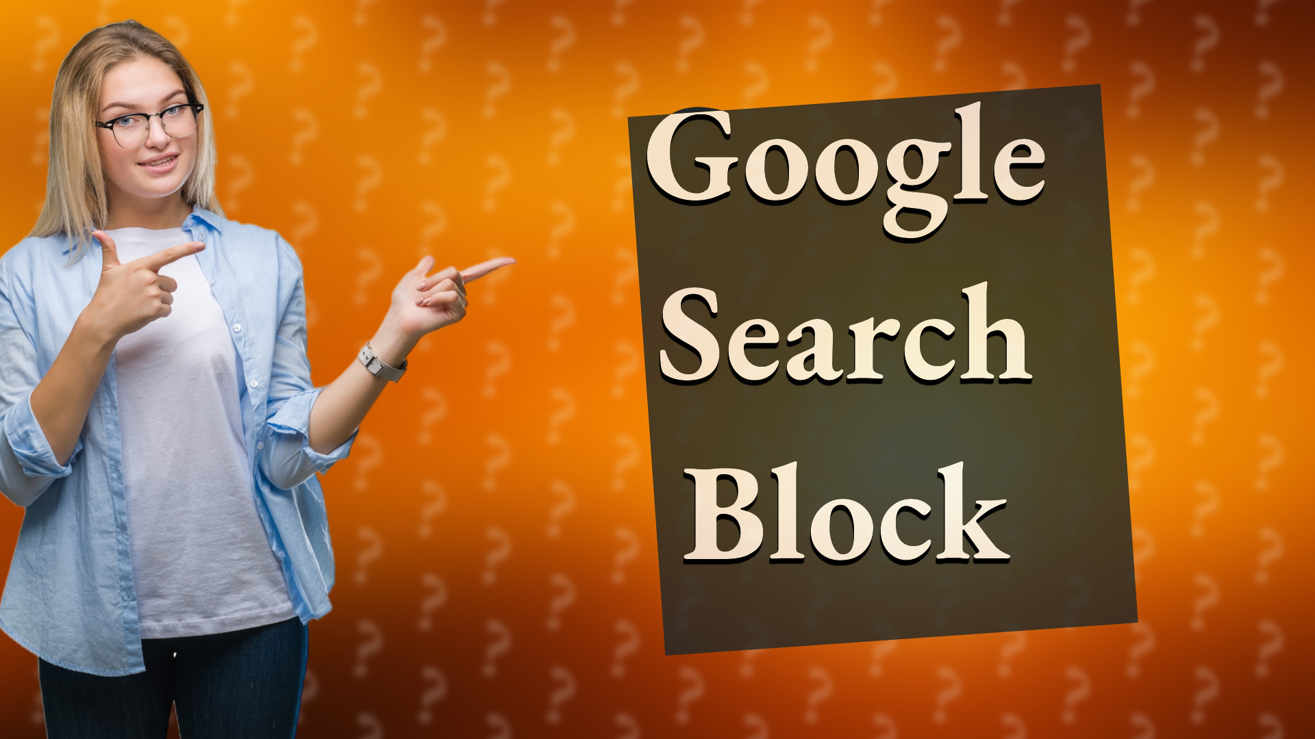 Google Search Block