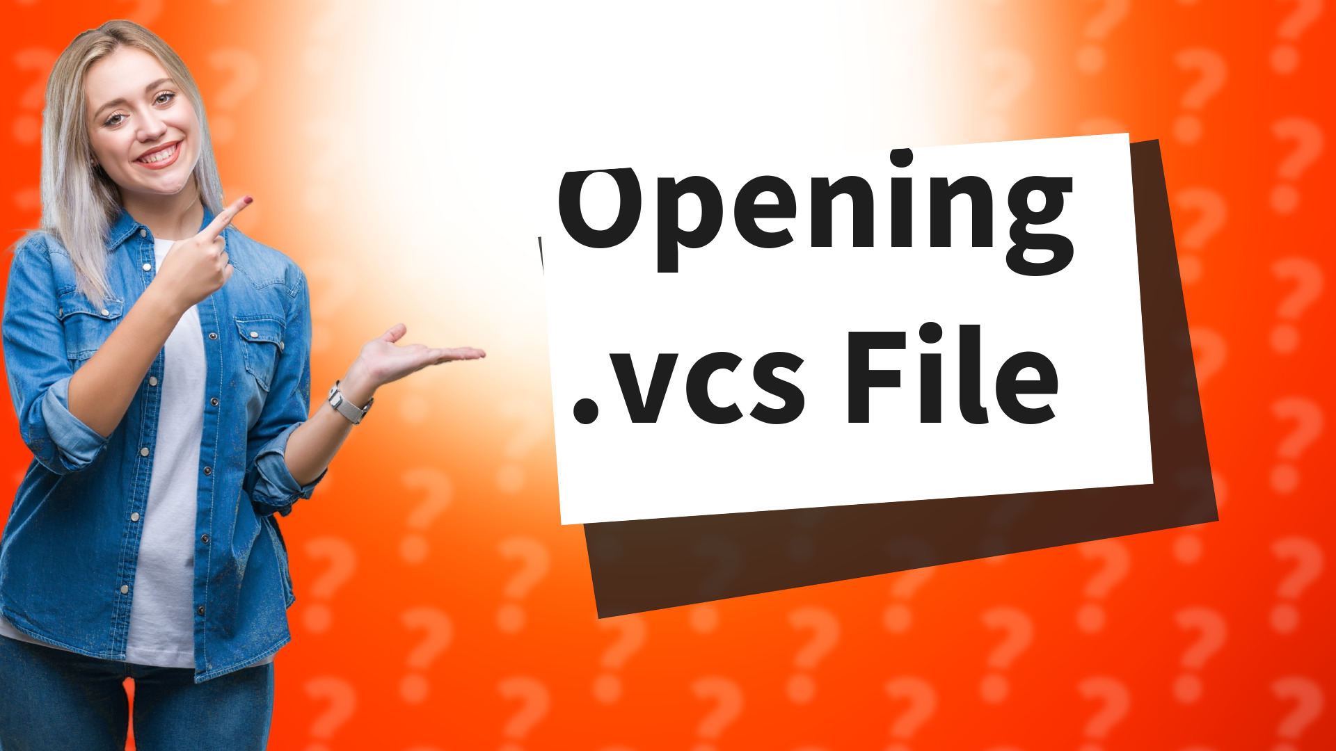Opening .vcs File