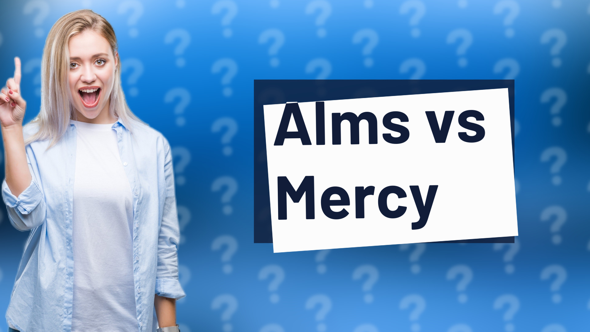 Alms vs Mercy