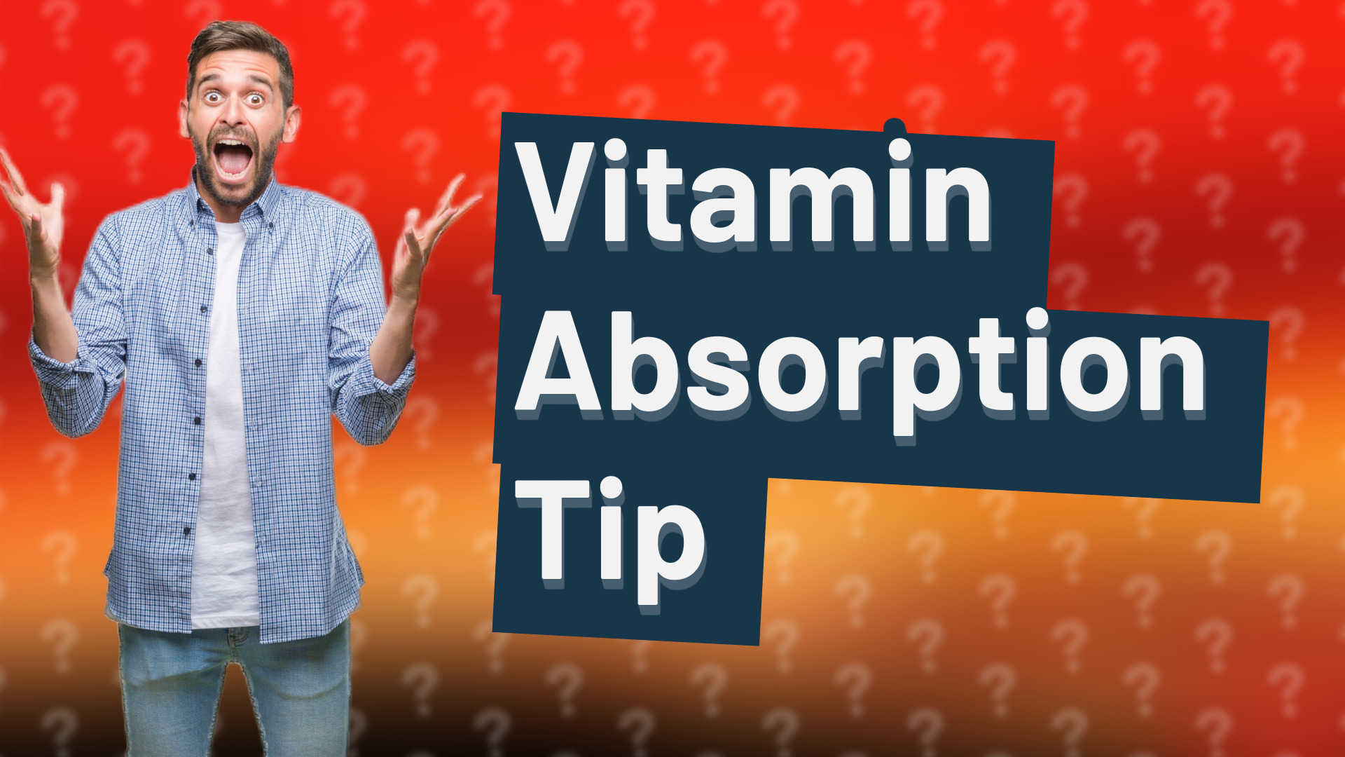 Vitamin Absorption Tip