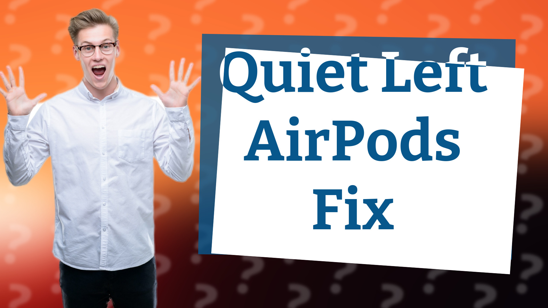 Quiet Left AirPods Fix