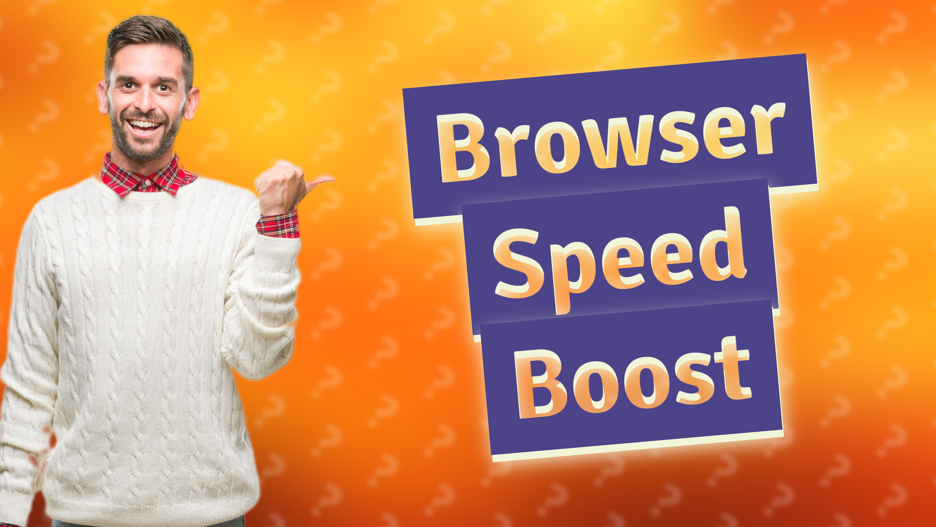 Browser Speed Boost
