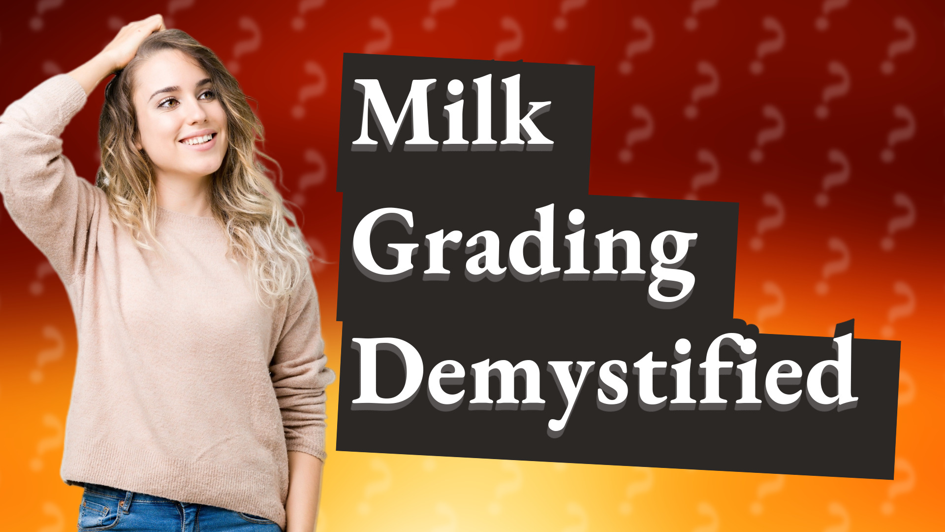 Milk Grading Demystified