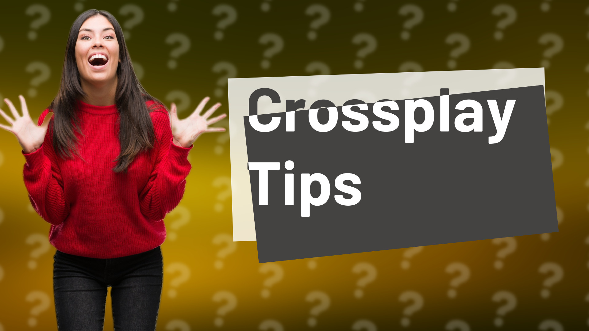 Crossplay Tips