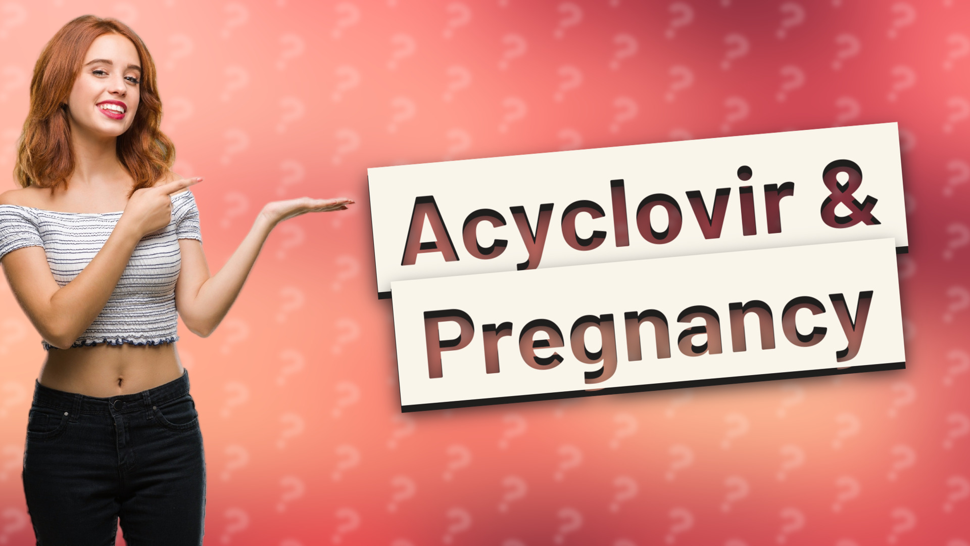 Acyclovir & Pregnancy