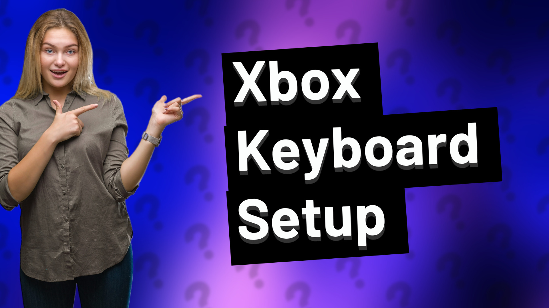 Xbox Keyboard Setup