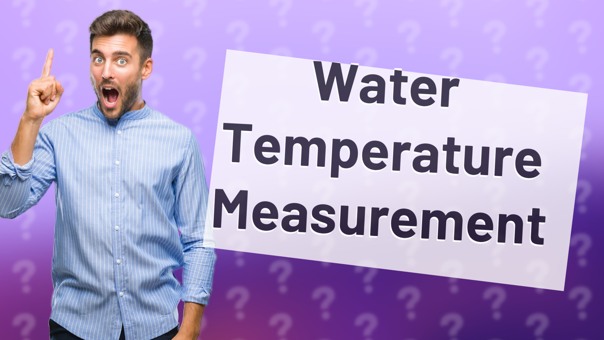 Water Temperature Measurement