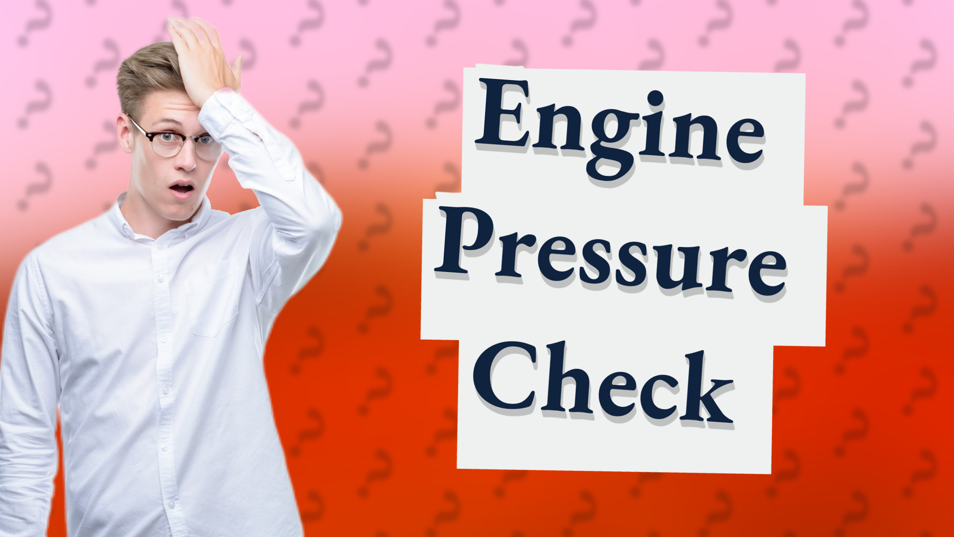 Engine Pressure Check