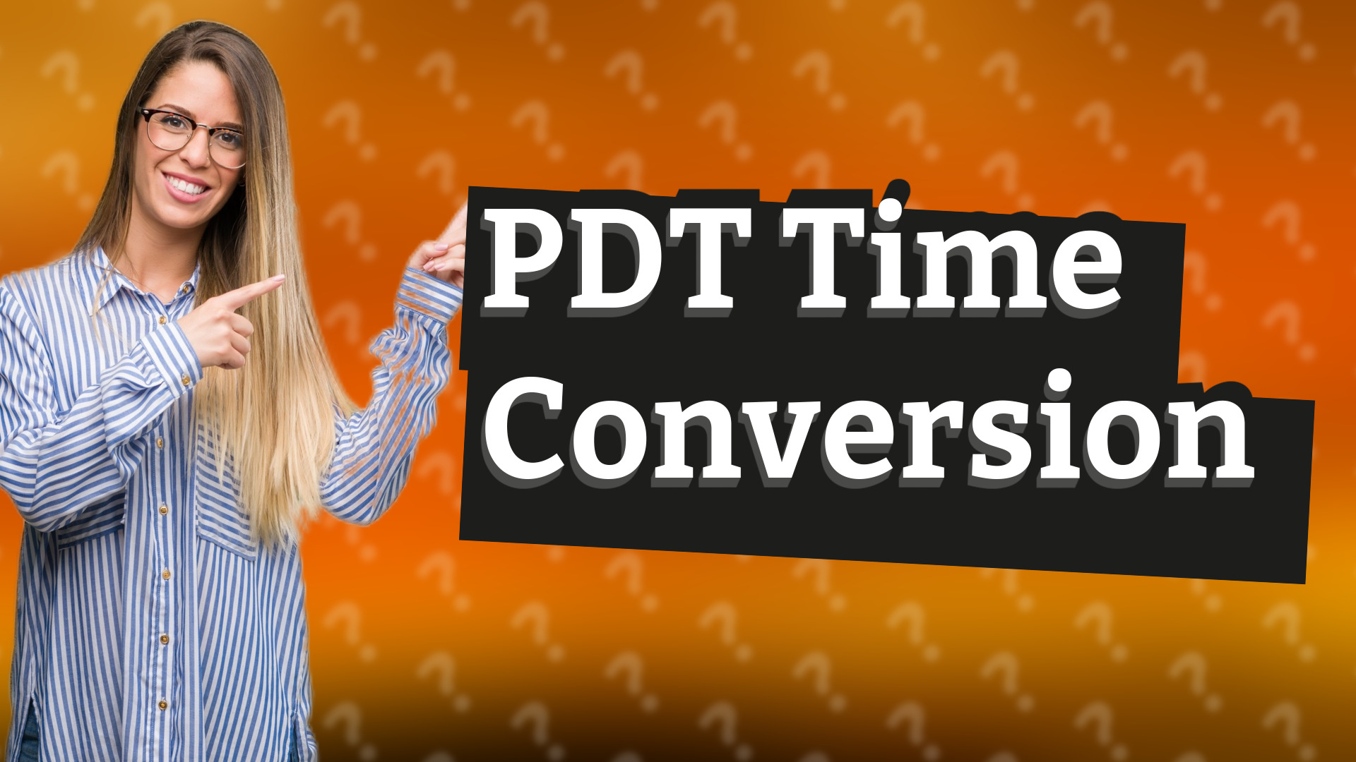 PDT Time Conversion