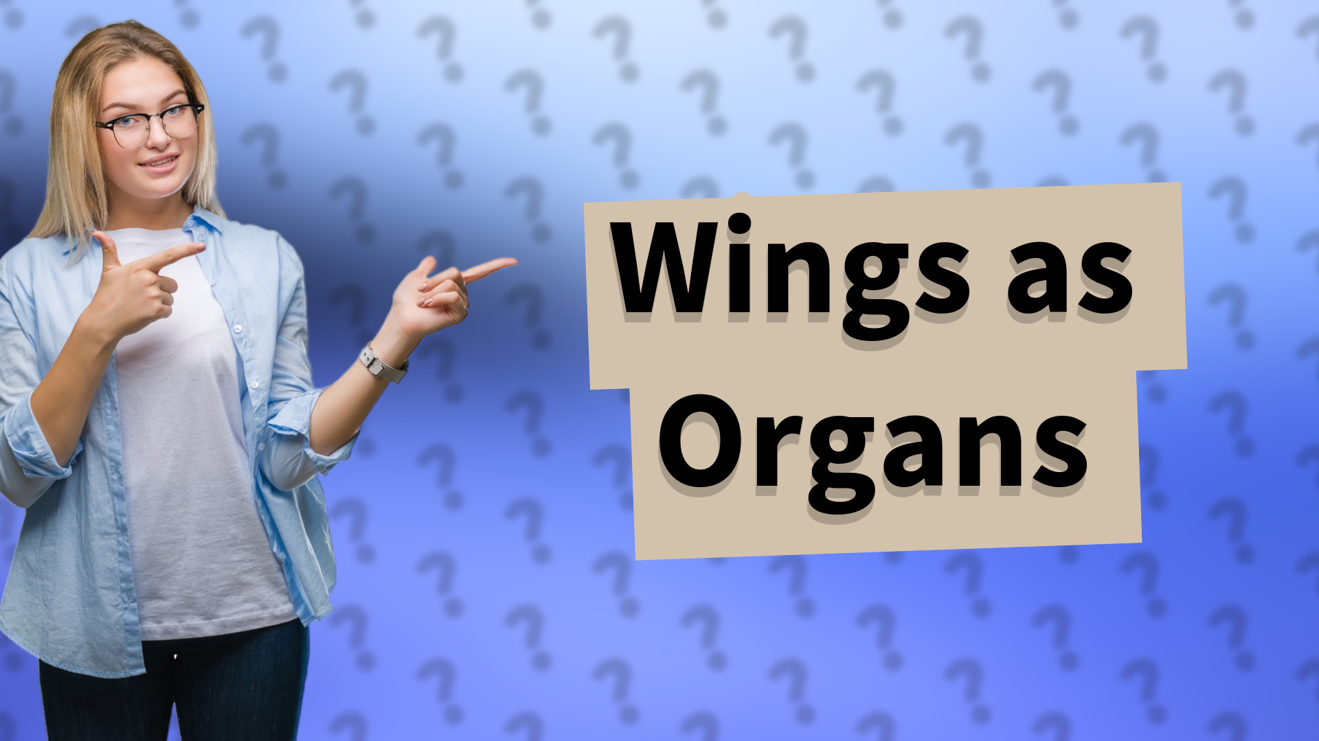 Wings as Organs