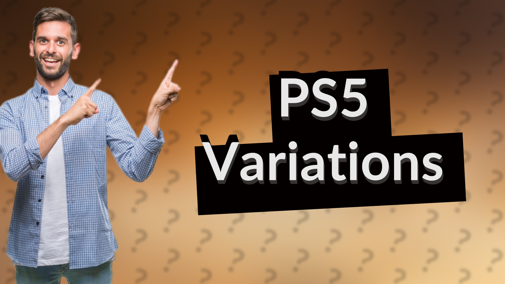 PS5 Variations