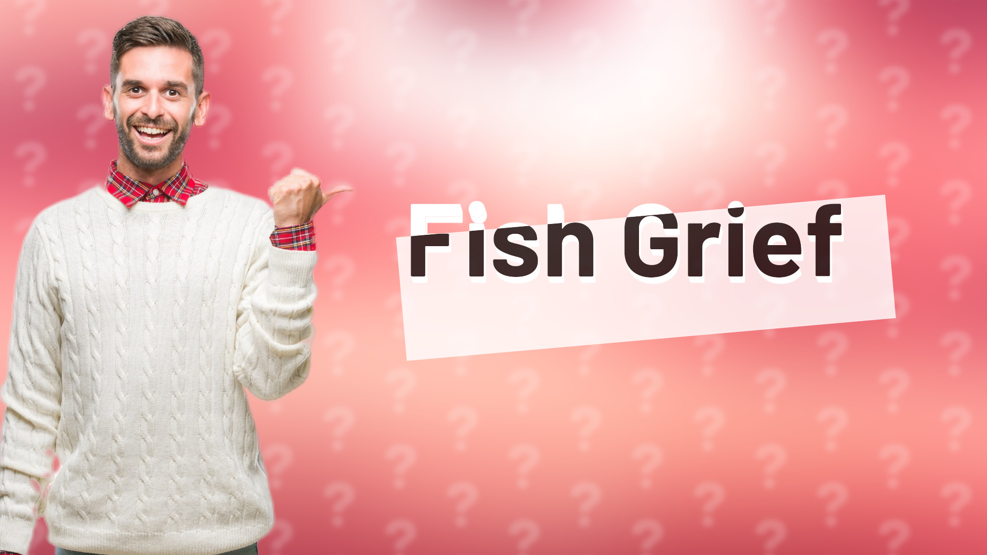 Fish Grief