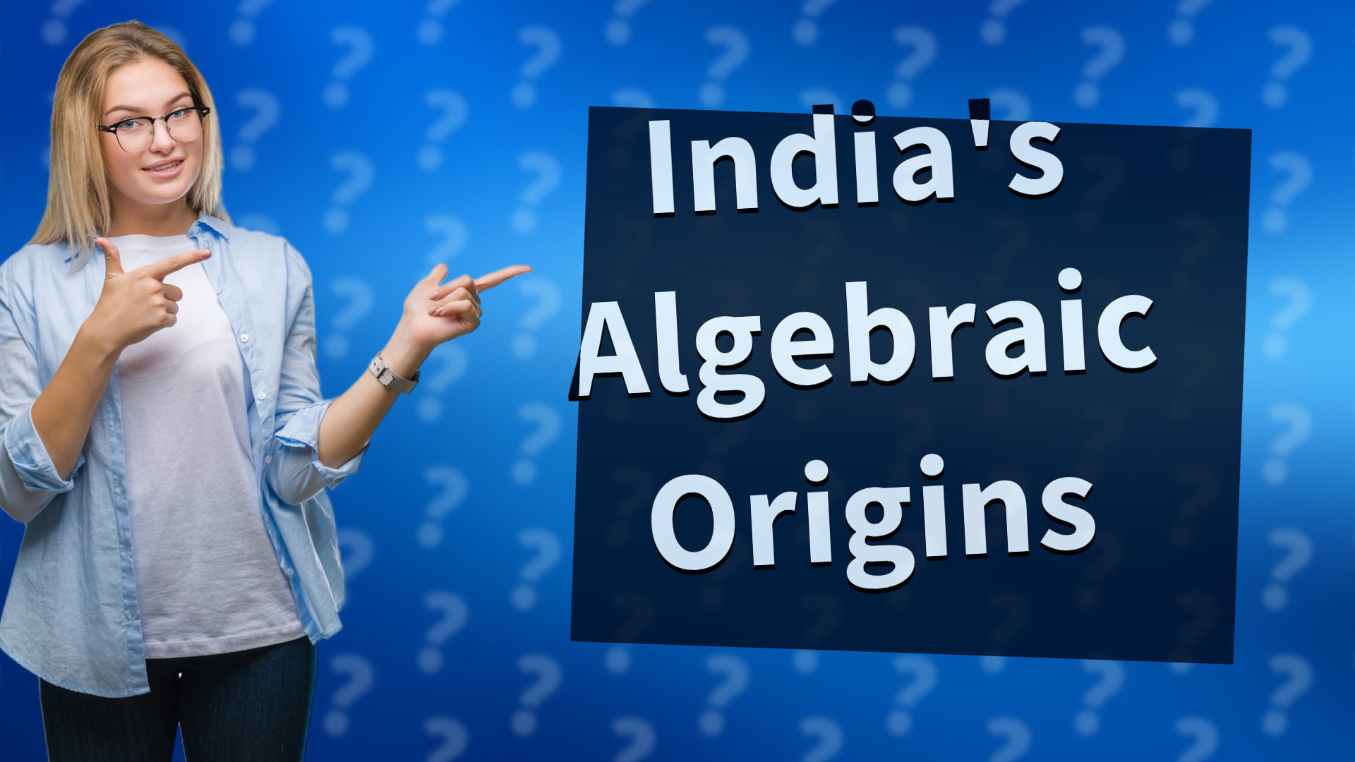 India's Algebraic Origins