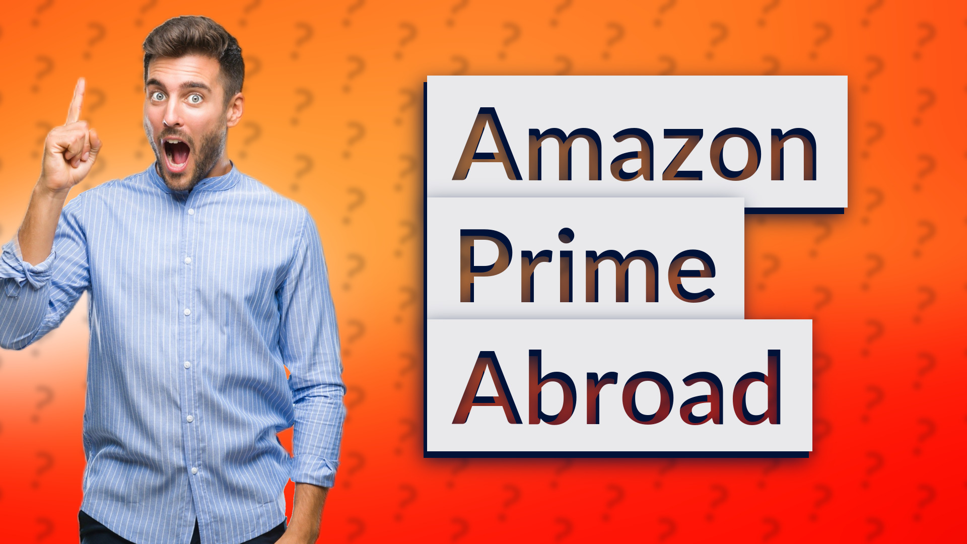 Amazon Prime Abroad