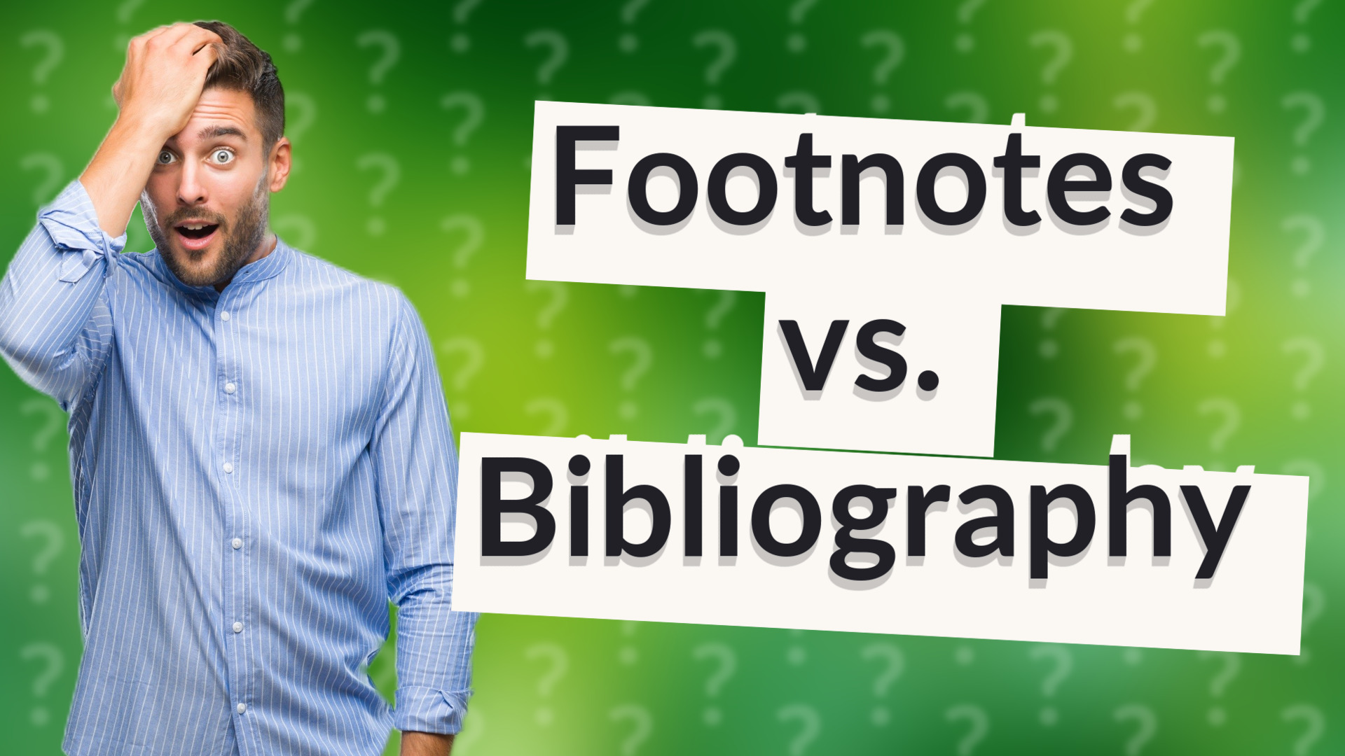 Footnotes vs. Bibliography