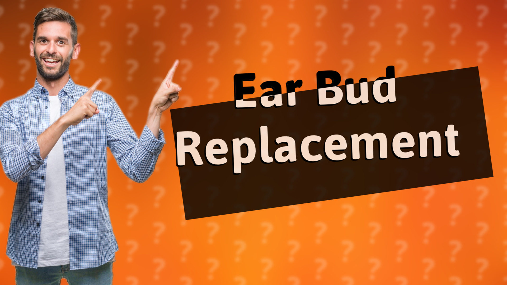 Ear Bud Replacement