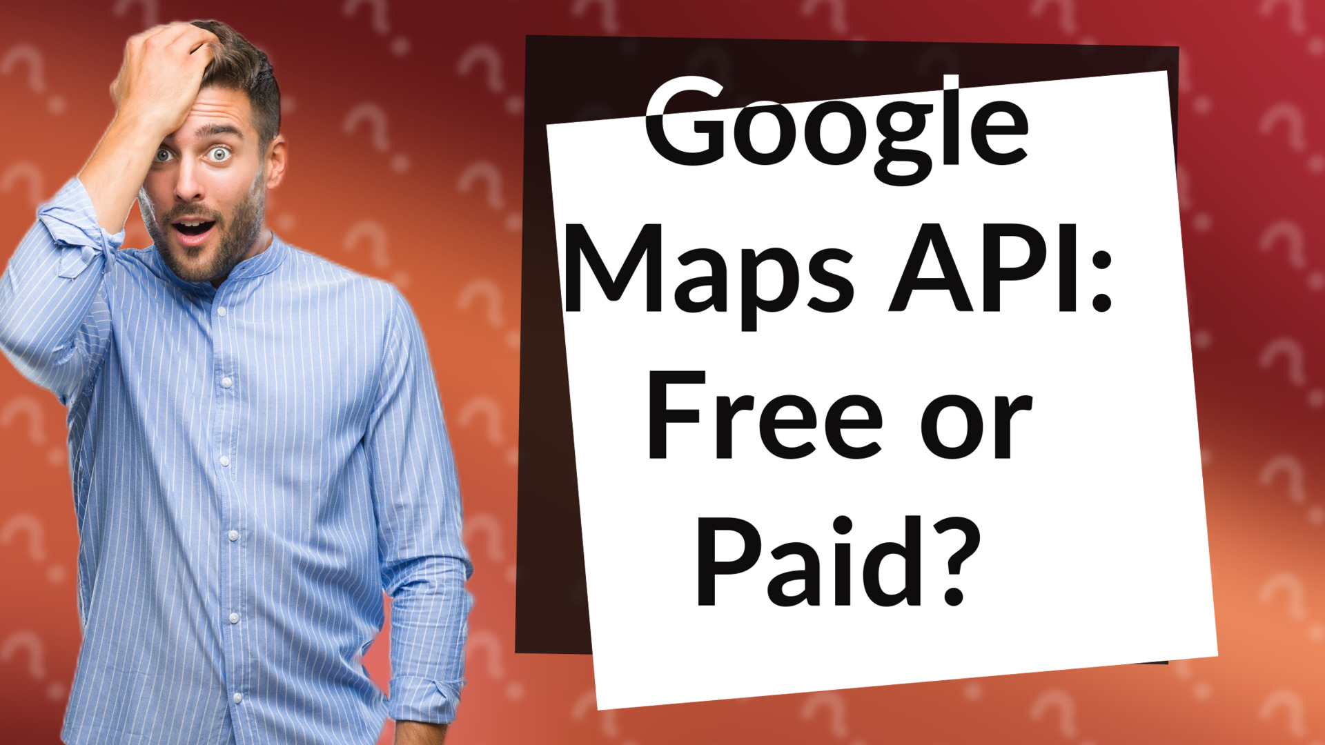 Google Maps API: Free or Paid?