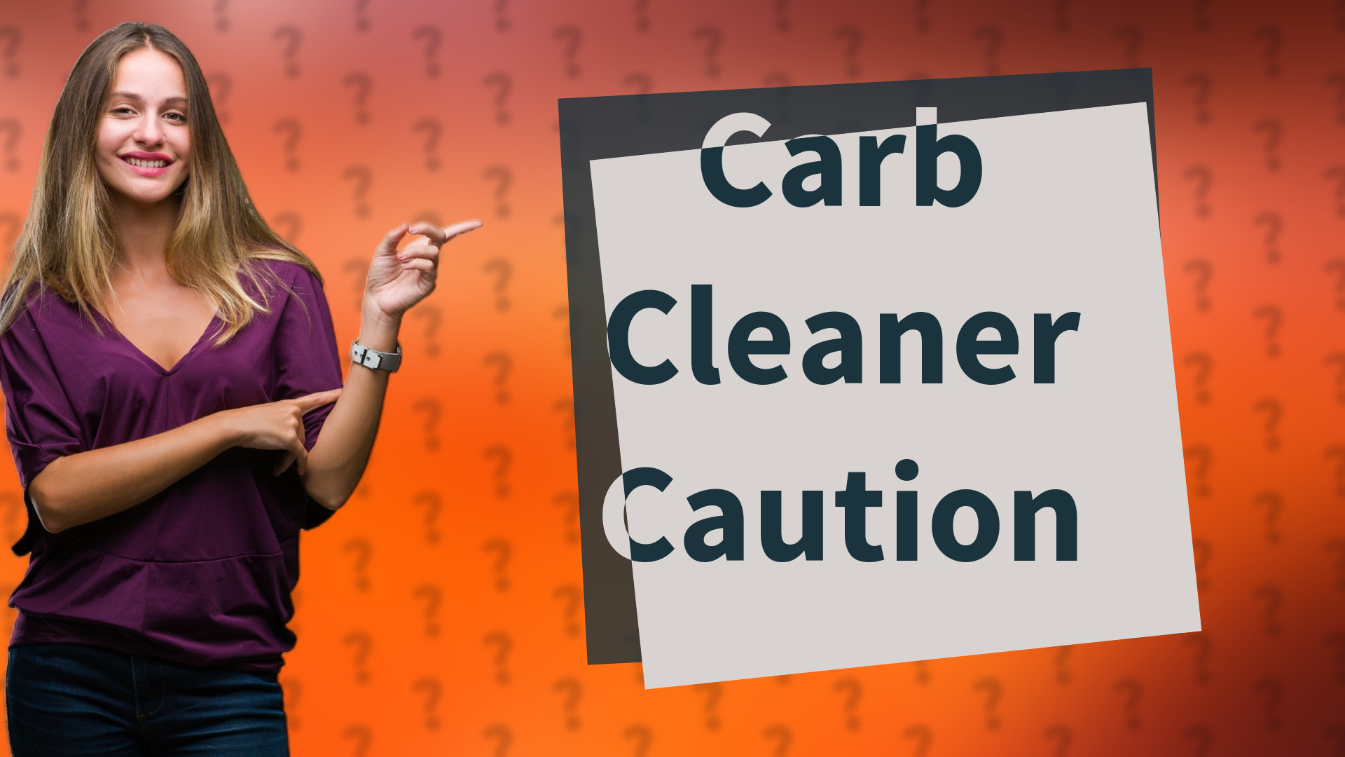 Carb Cleaner Caution