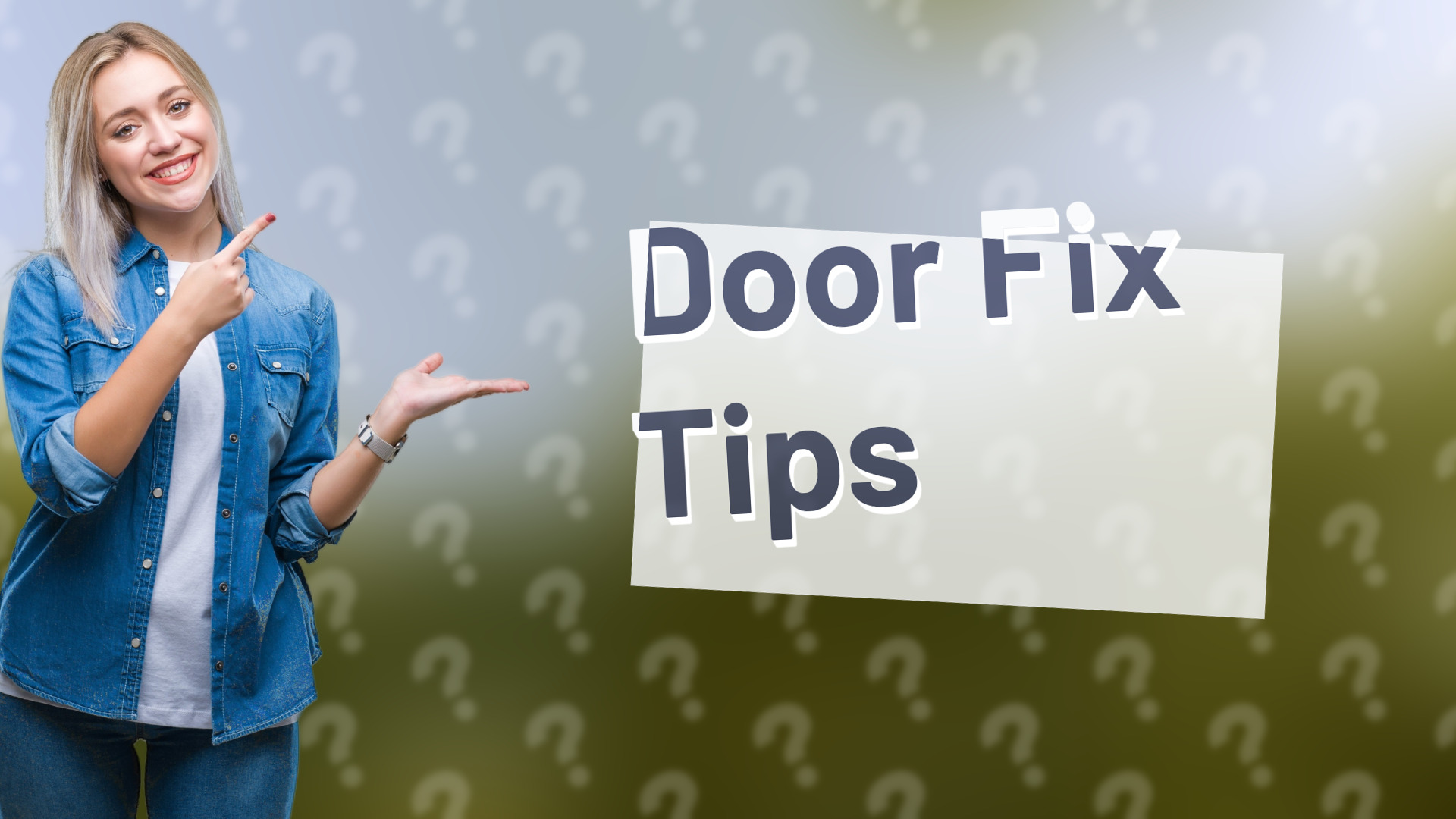 Door Fix Tips