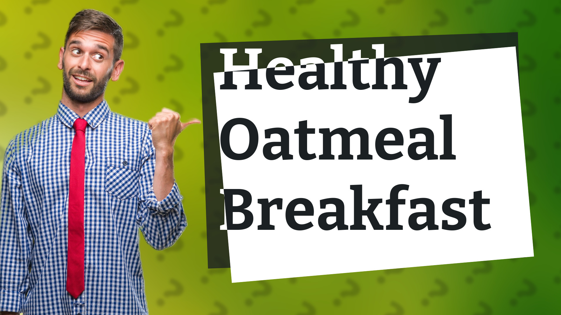 Healthy Oatmeal Breakfast