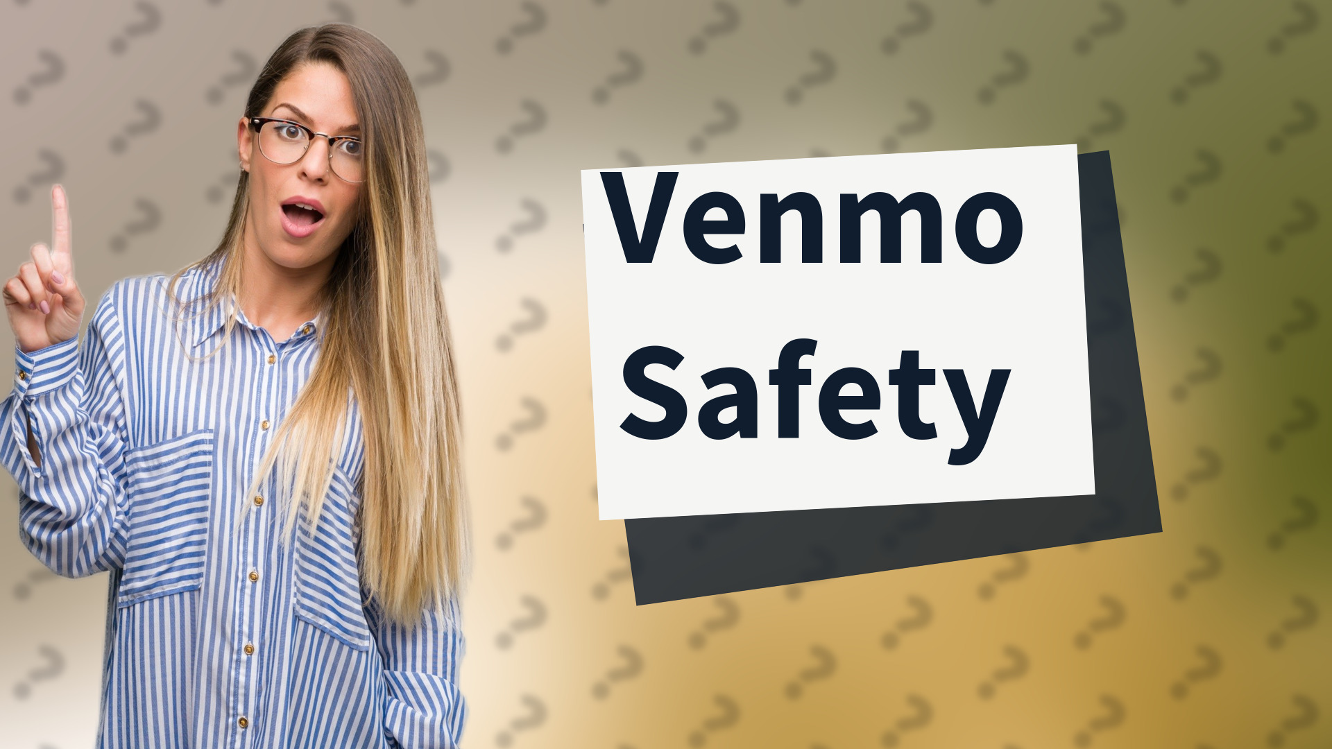 Venmo Safety
