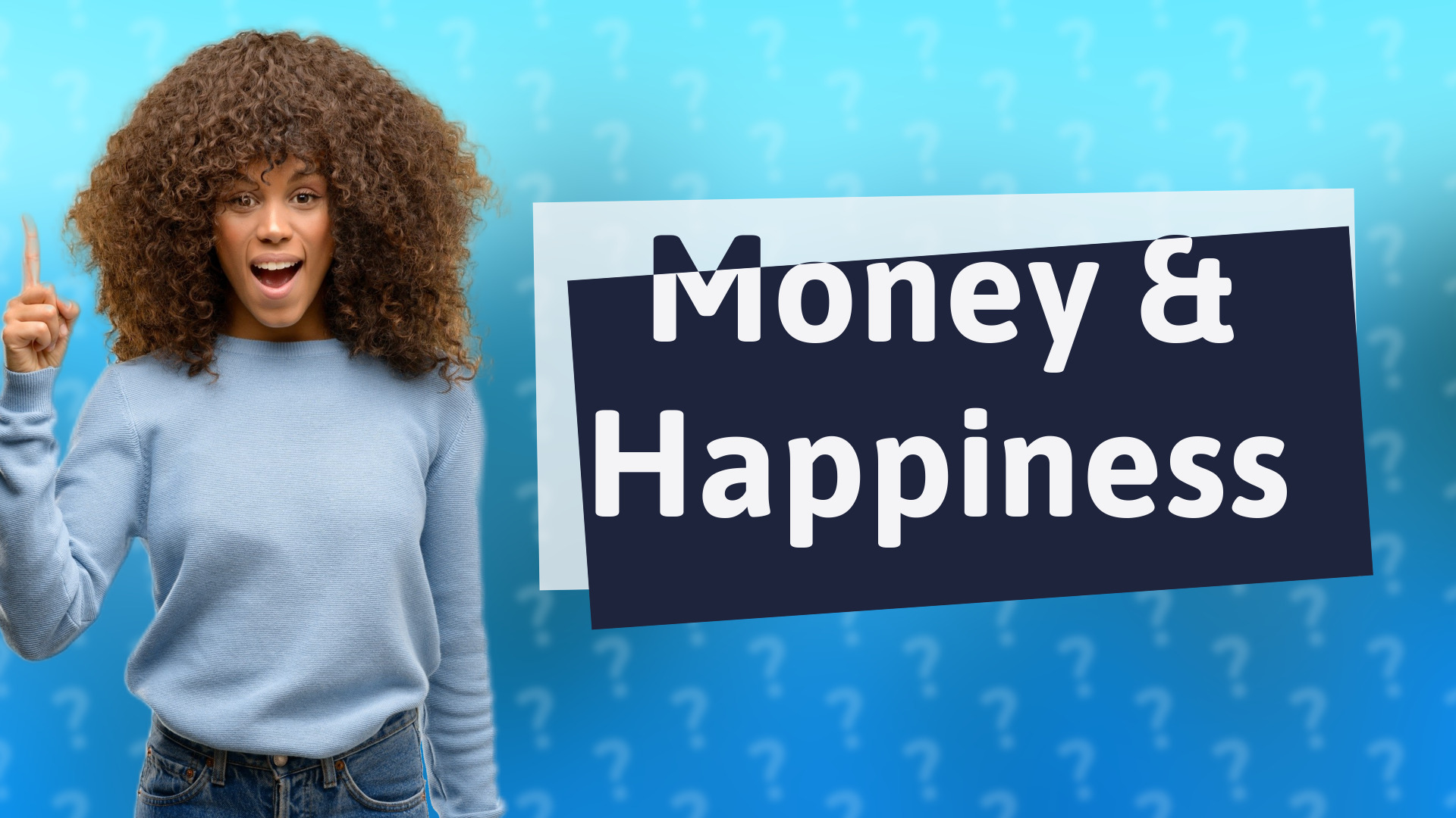 Money & Happiness