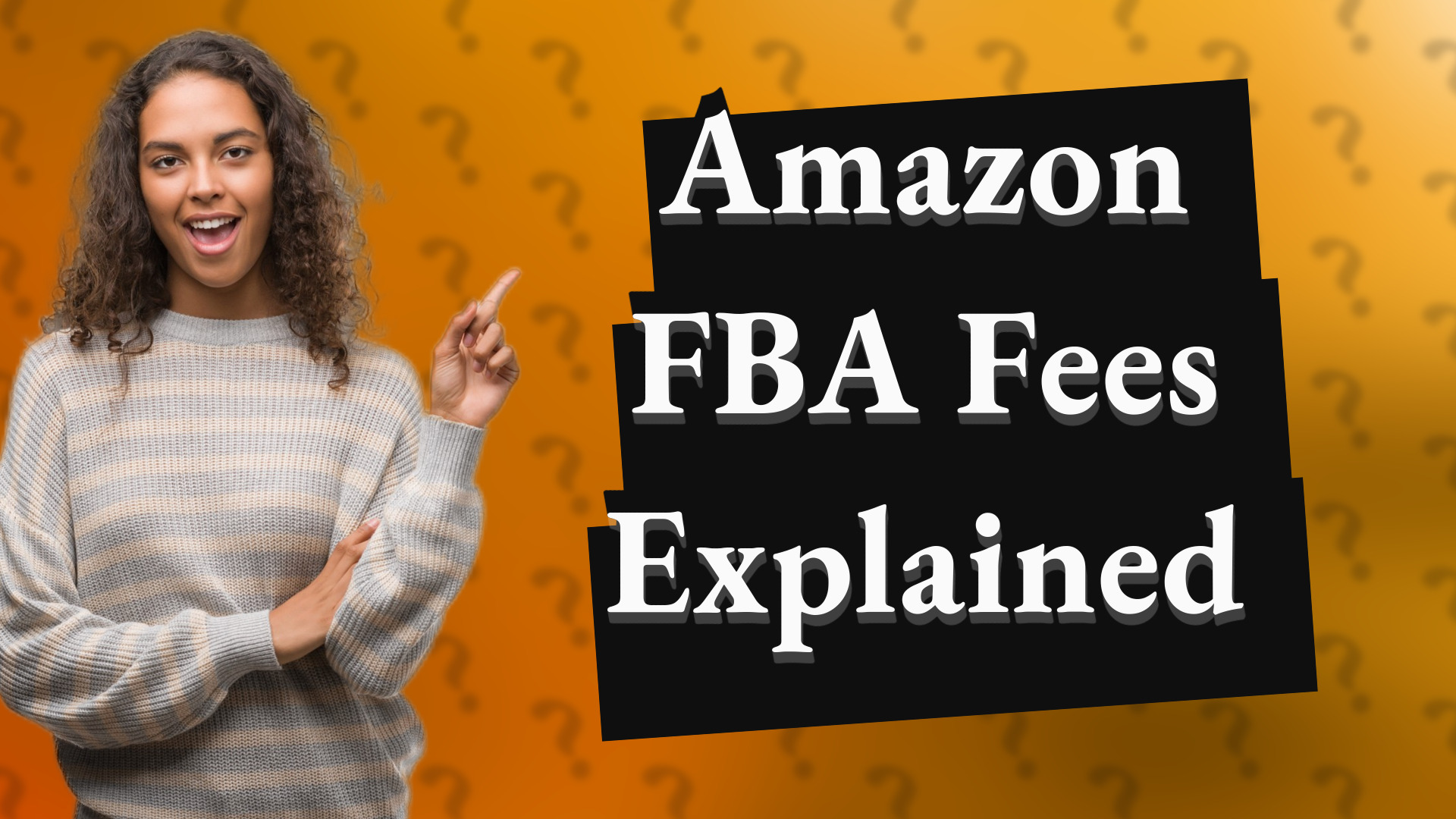 Amazon FBA Fees Explained