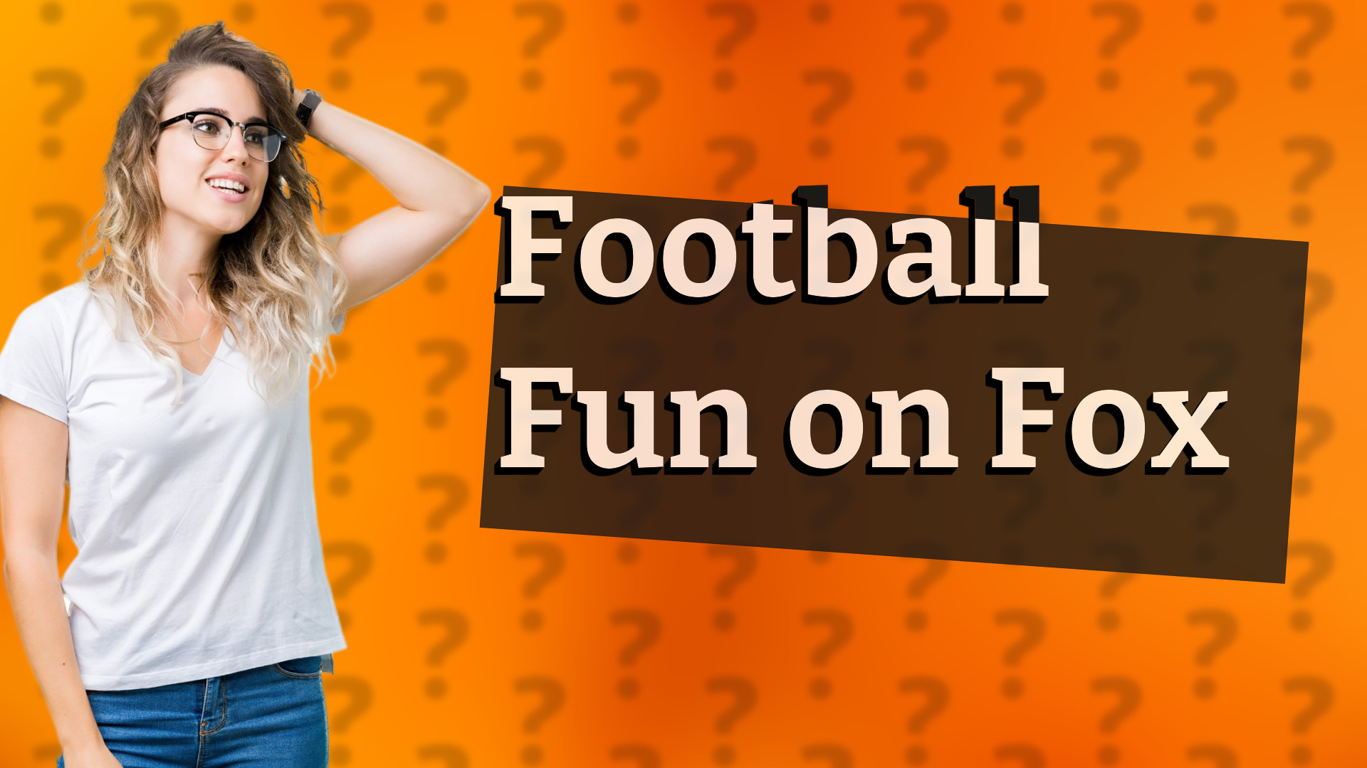 Football Fun on Fox