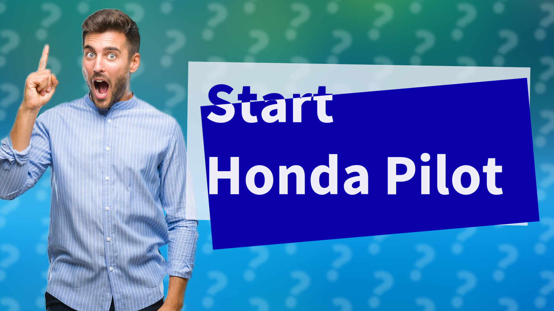 Start Honda Pilot