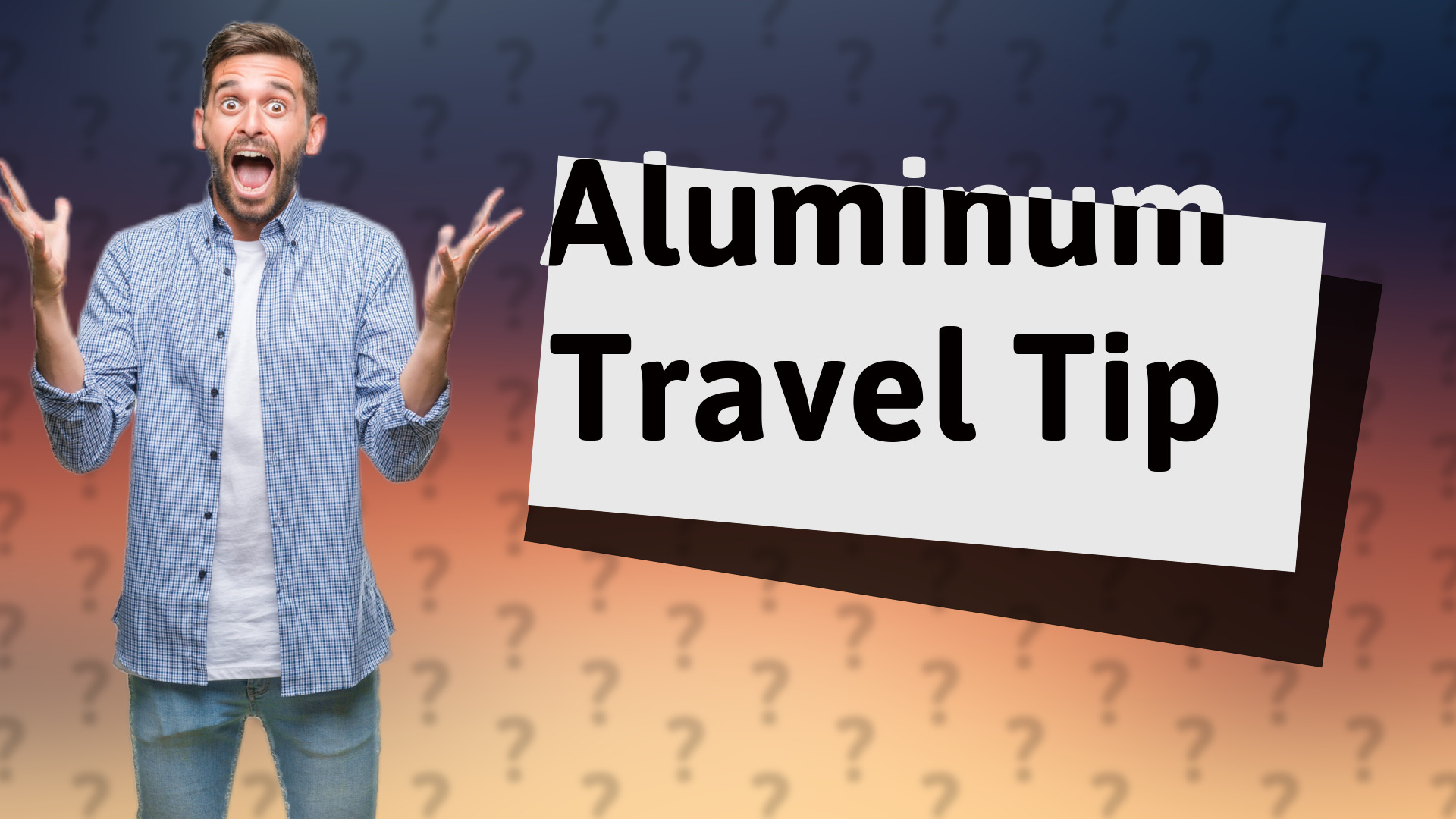 Aluminum Travel Tip
