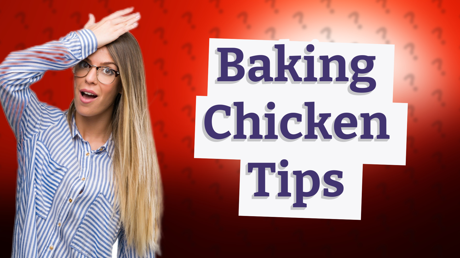 Baking Chicken Tips