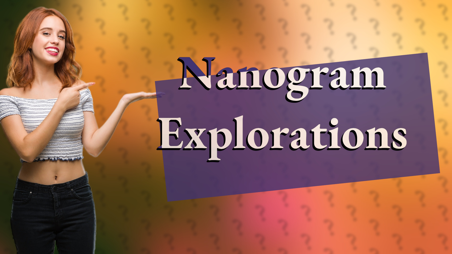 Nanogram Explorations