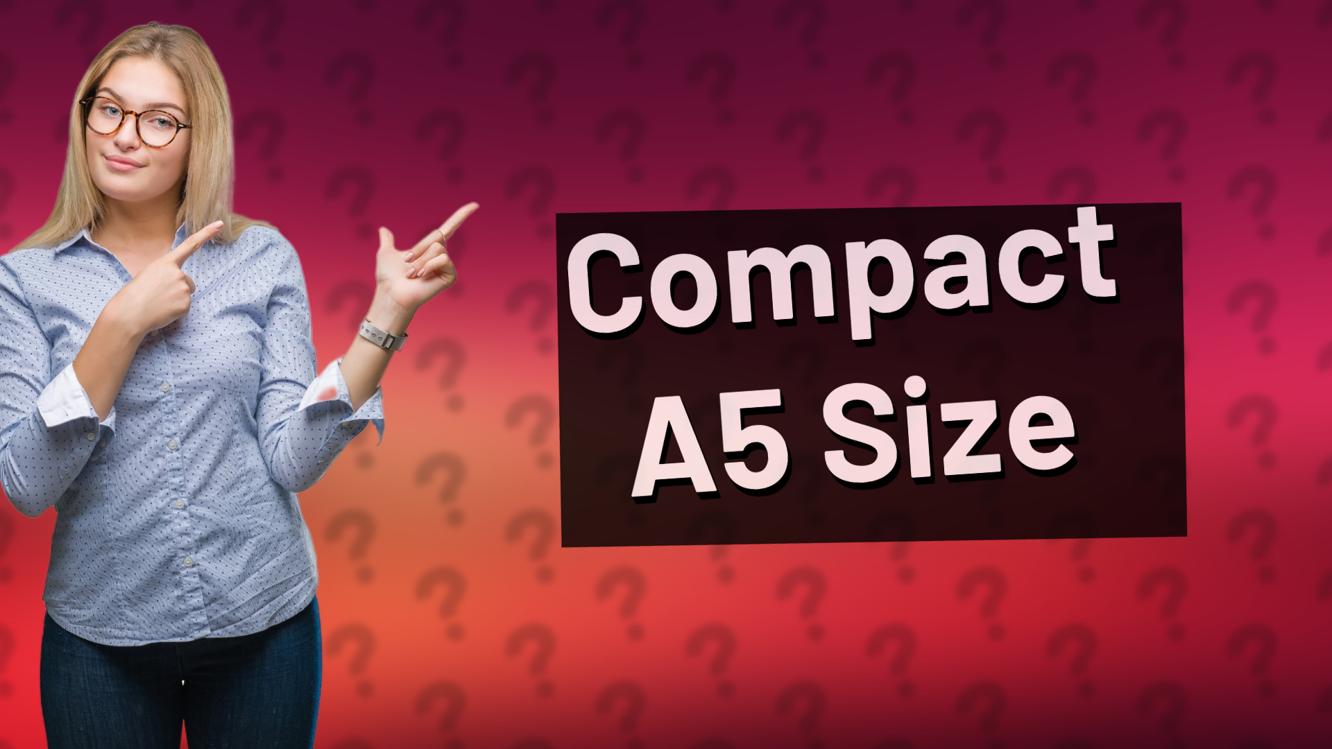 Compact A5 Size