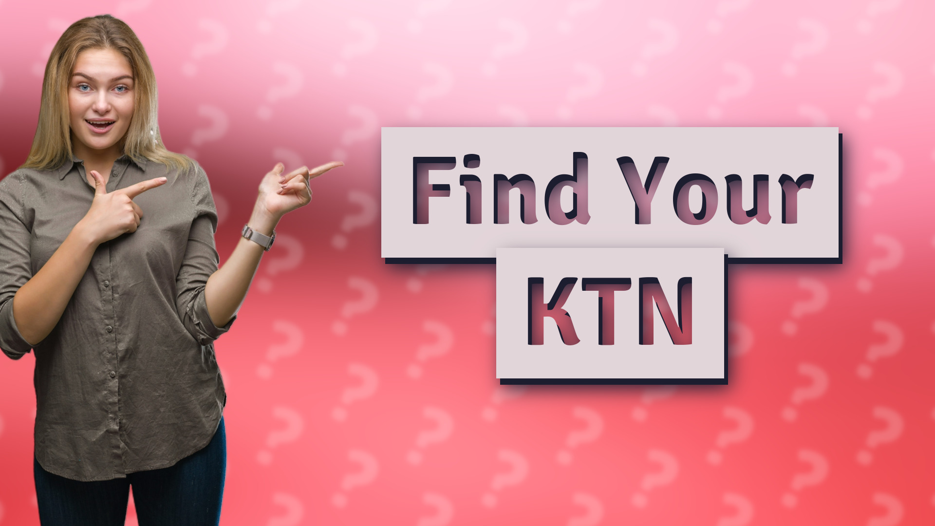 Find Your KTN