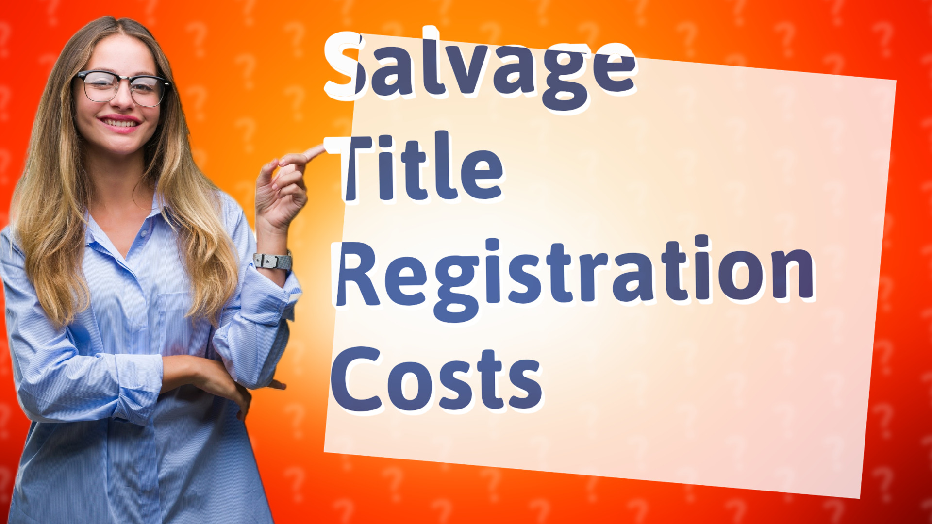 Salvage Title Registration Costs