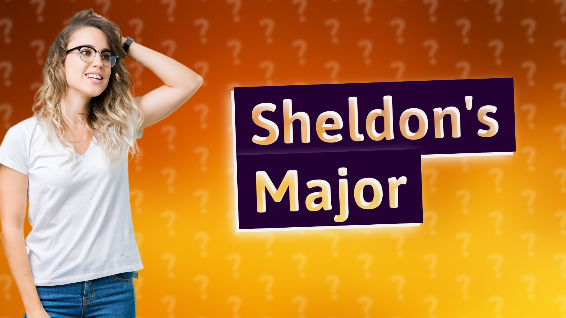 Sheldon's Major