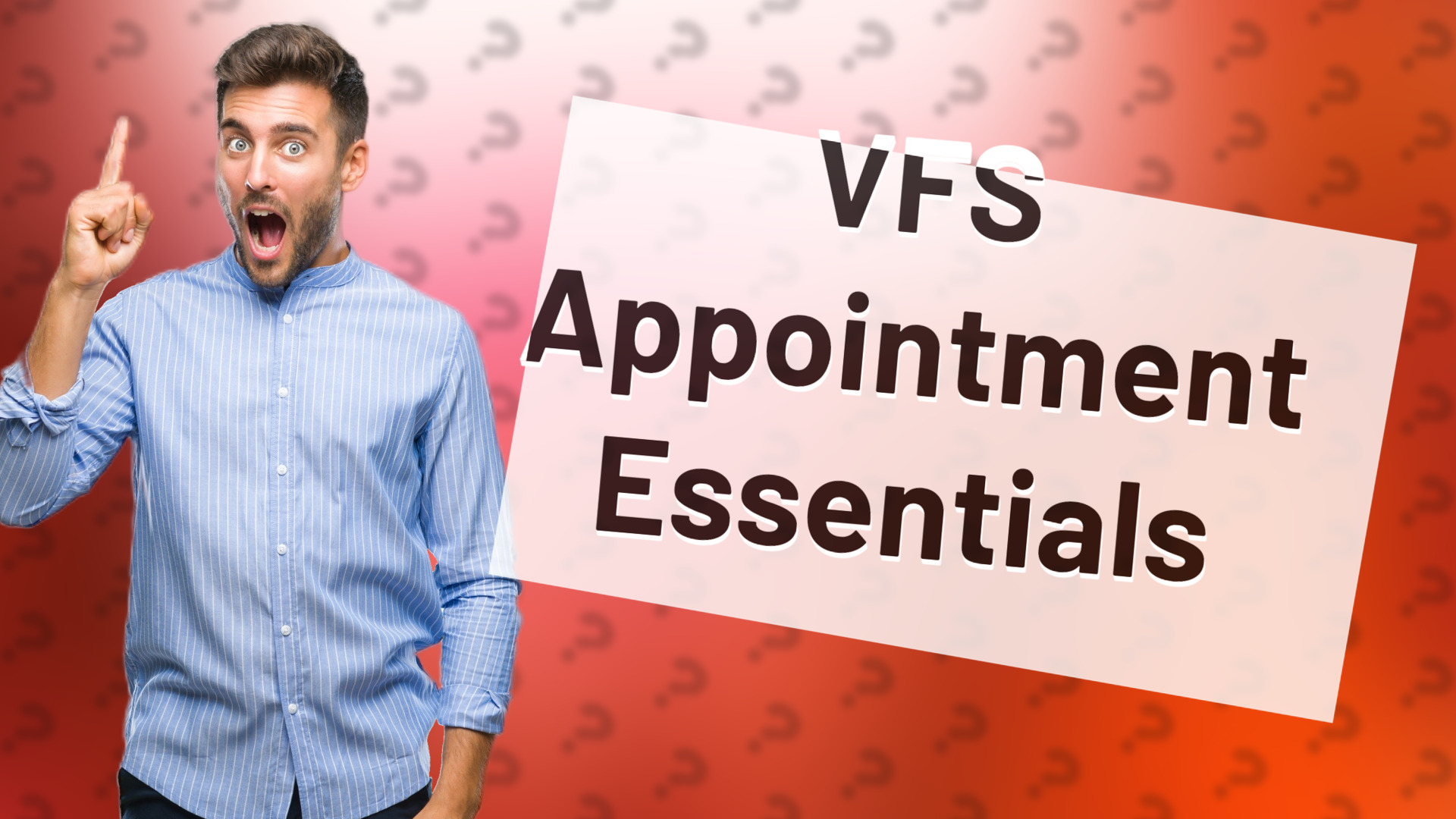 VFS Appointment Essentials