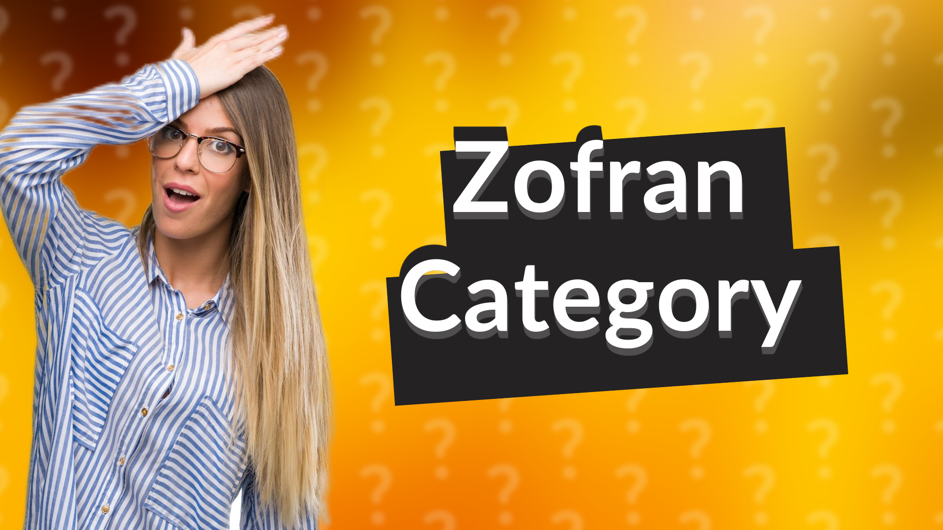 Zofran Category