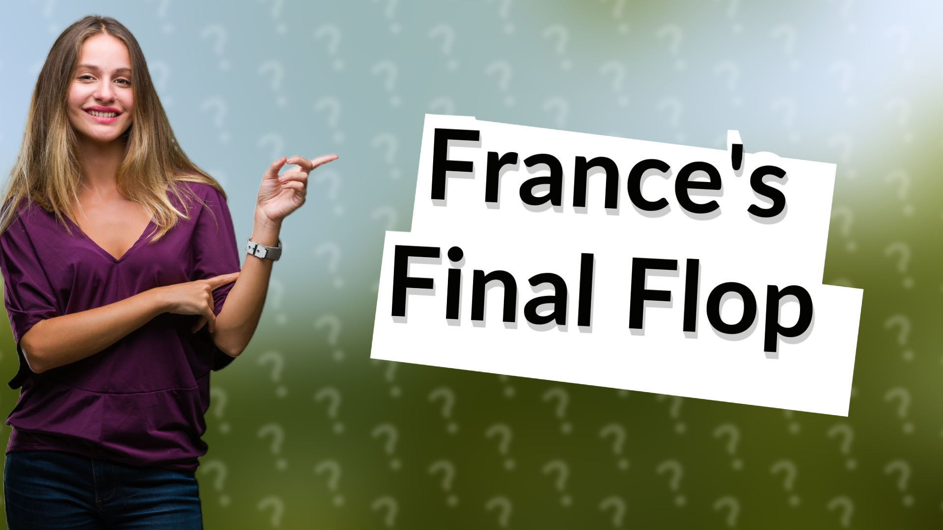France's Final Flop