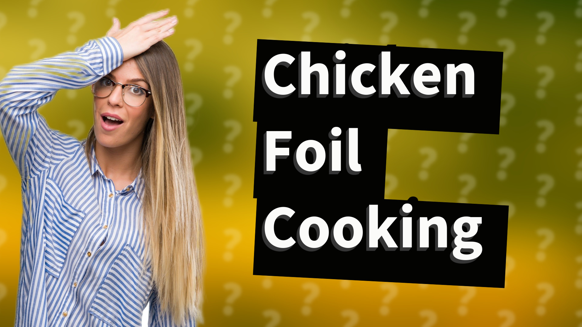 Chicken Foil Cooking