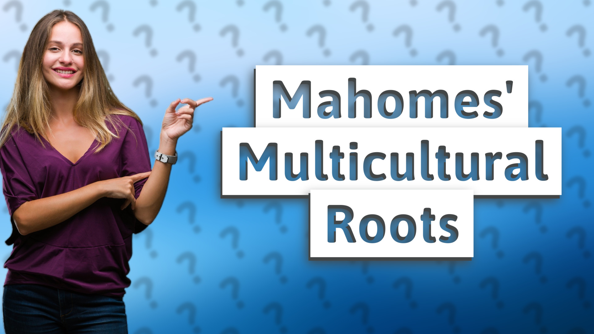 Mahomes' Multicultural Roots