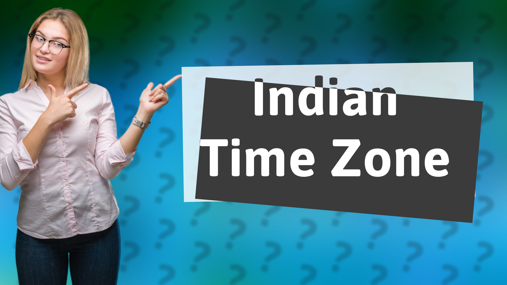 Indian Time Zone