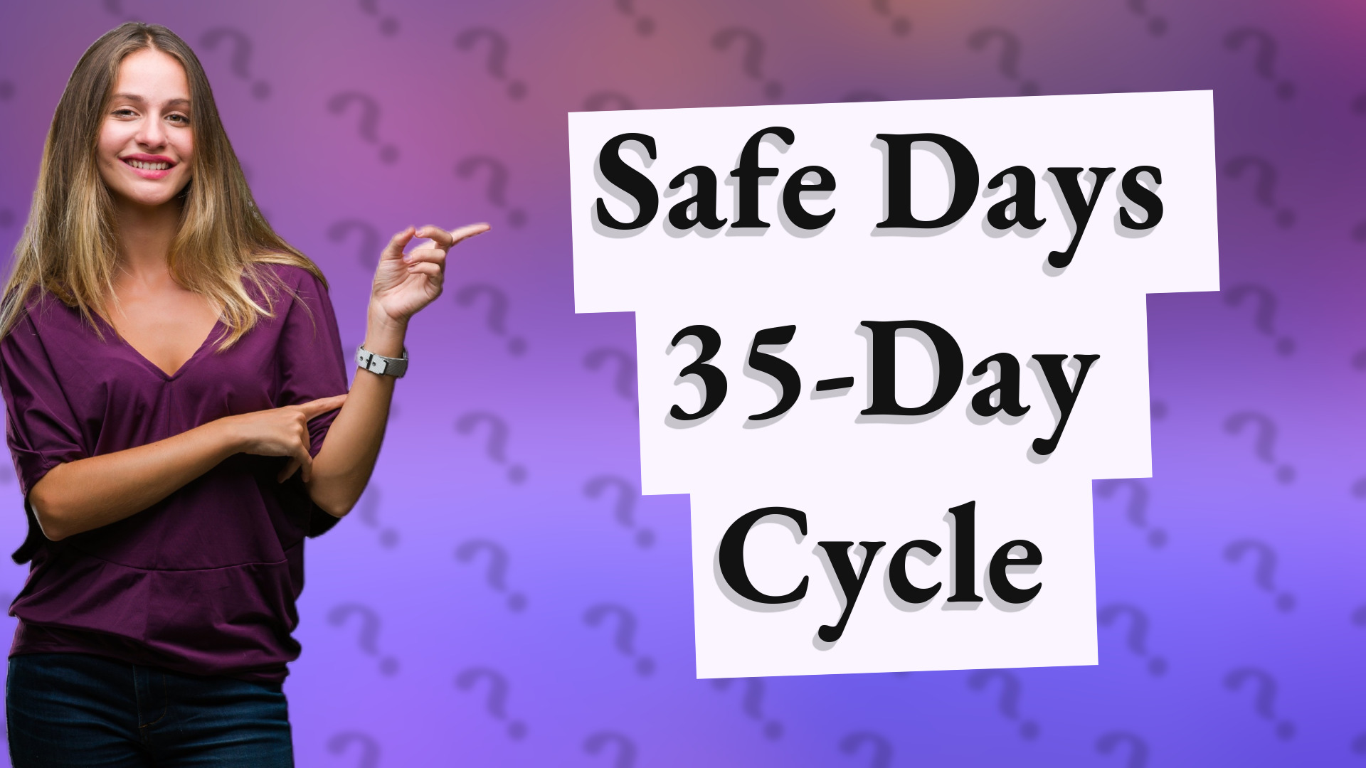 Safe Days 35-Day Cycle