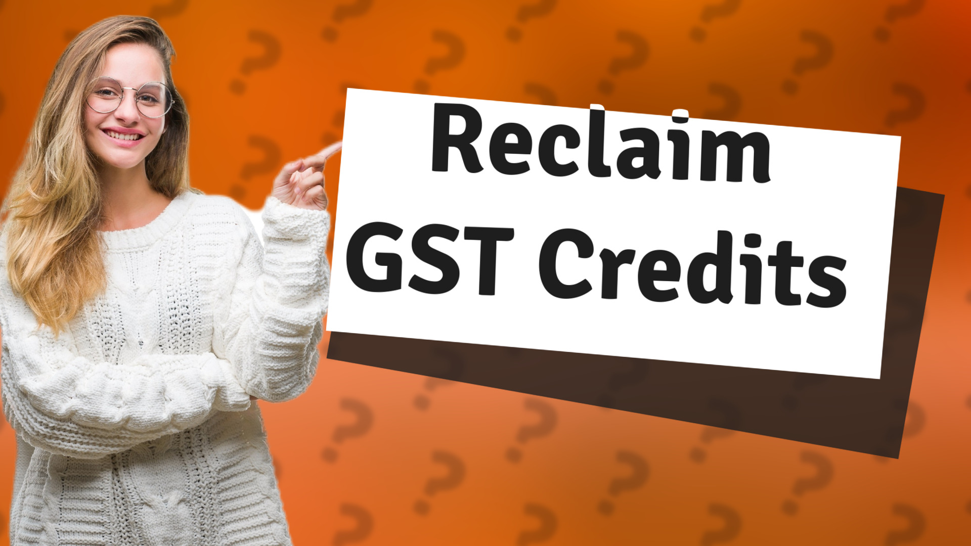 Reclaim GST Credits