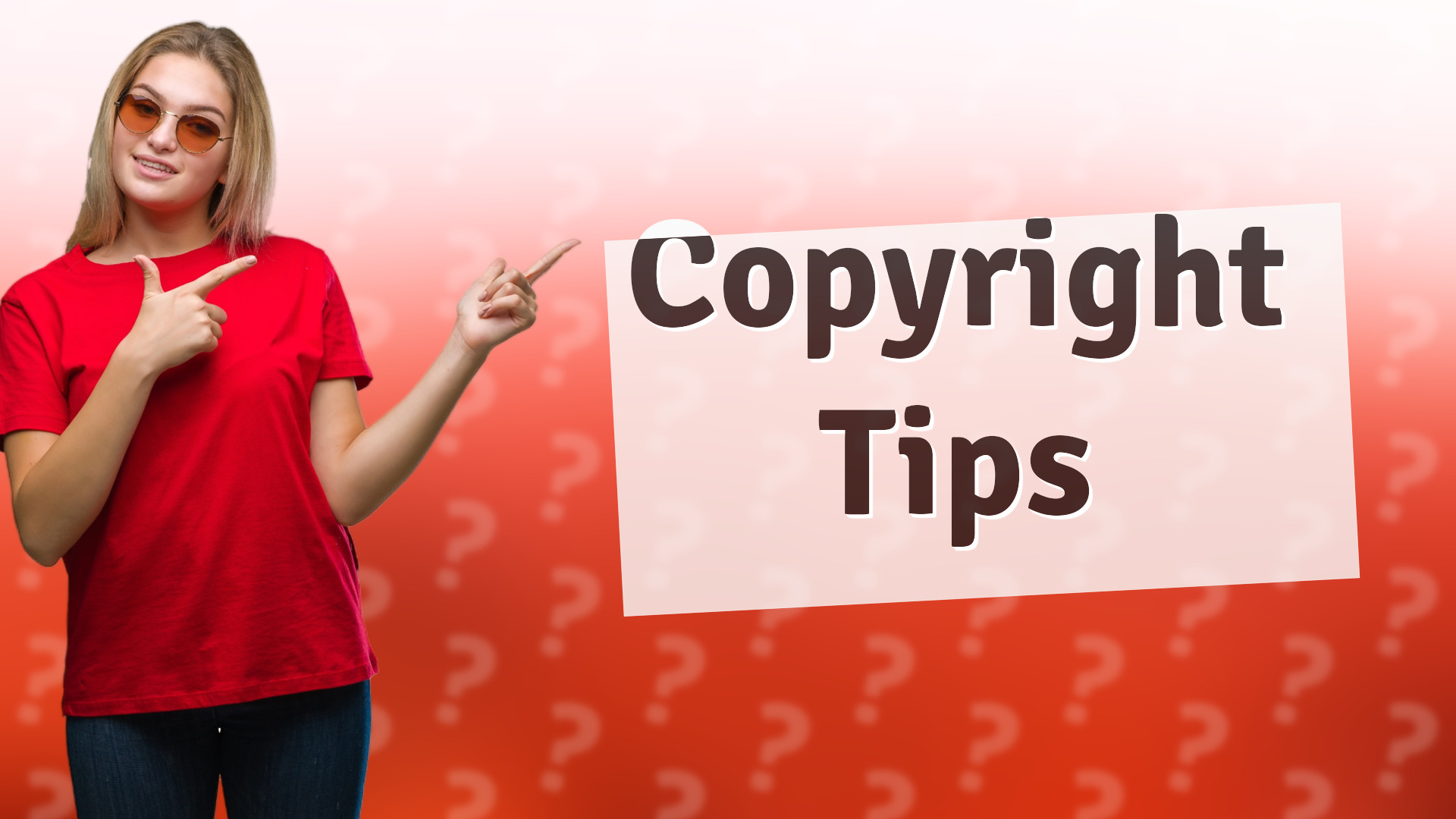 Copyright Tips