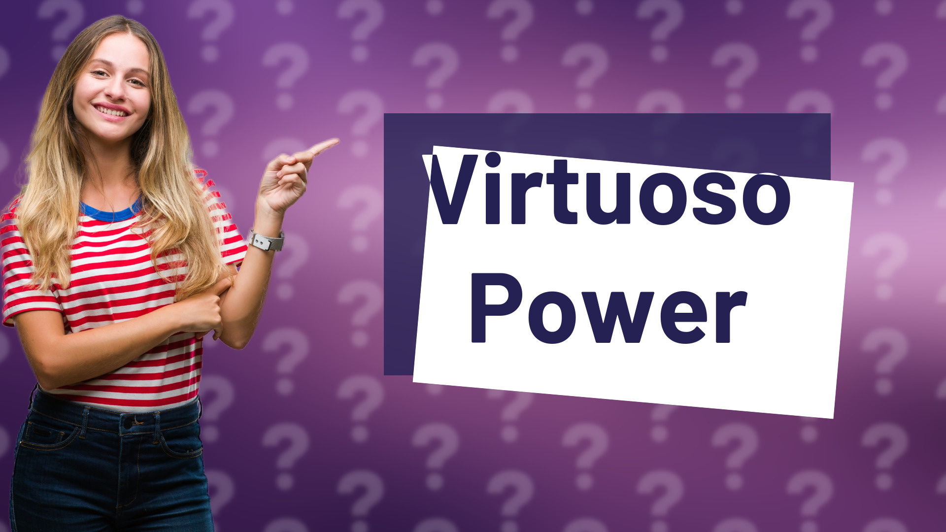 Virtuoso Power