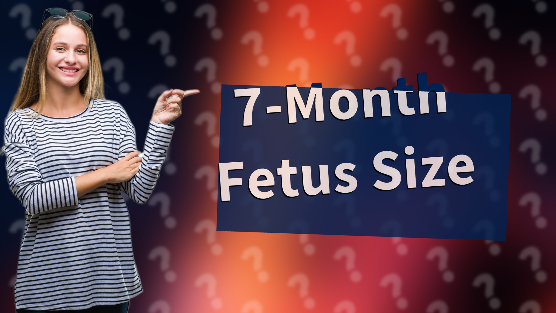 7-Month Fetus Size