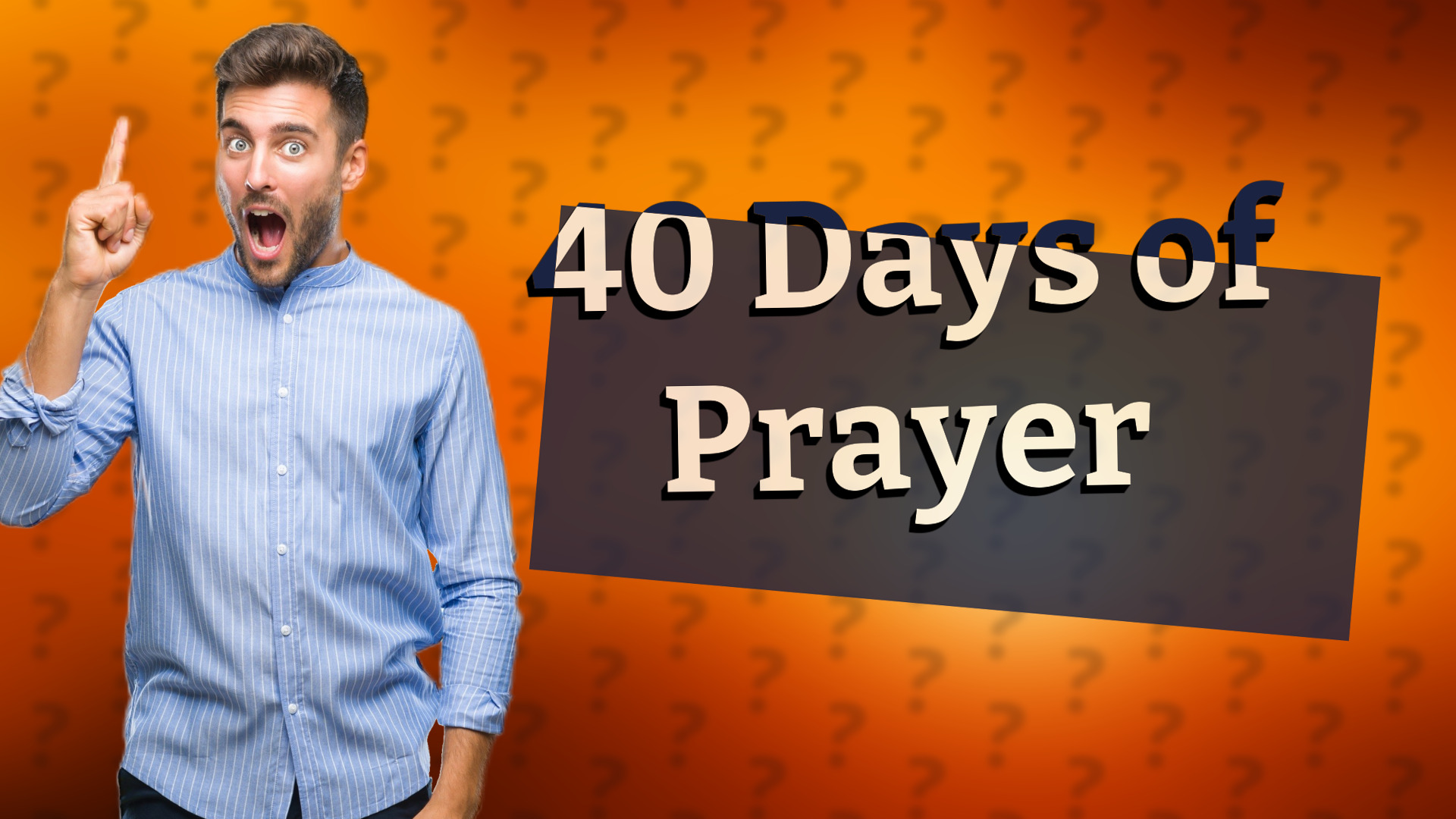 40 Days of Prayer